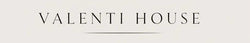 Text 'VALENTI HOUSE' on a beige background
